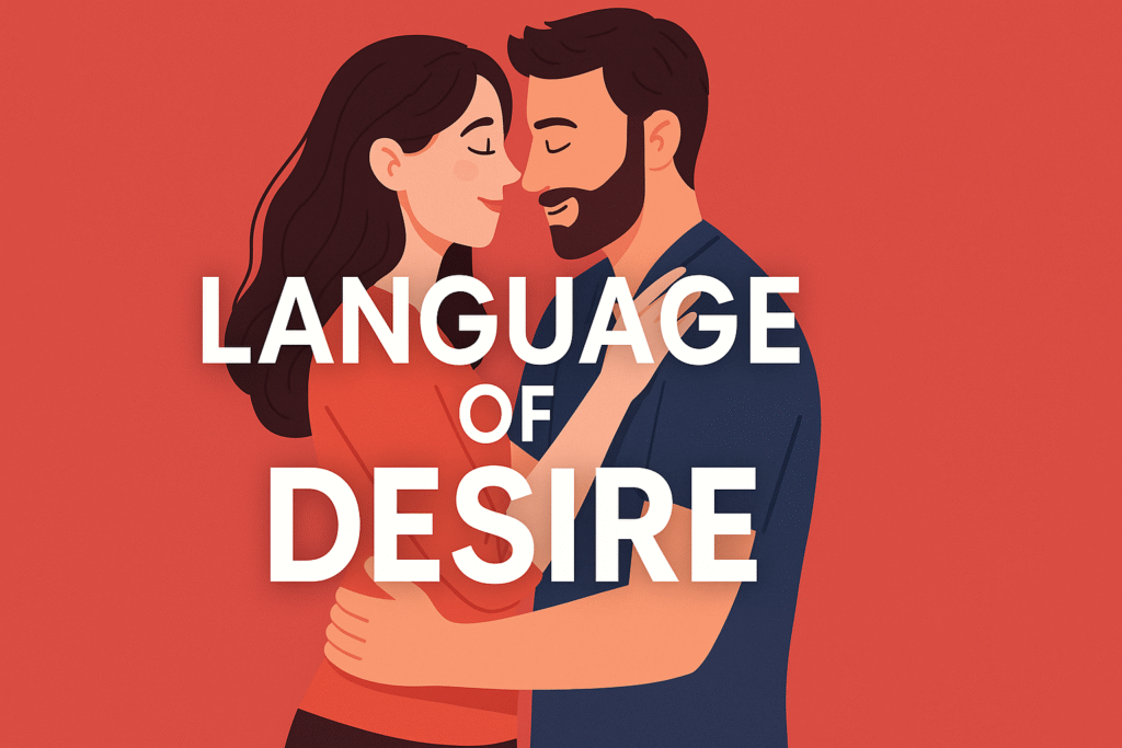 Language of Desire Review